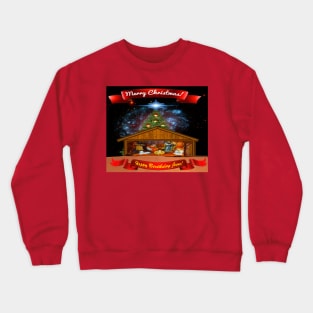 MERRY CHRISTMAS/HAPPY BIRHDAY NATIVITY With CHRISTMAS TREE Crewneck Sweatshirt